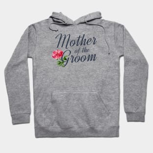 Elegant Mother of the Groom Wedding Calligraphy Hoodie